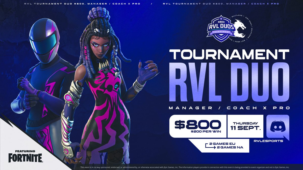 📢 | Tournament Announcement

Compete in the <a href="/RVLESPORT/">RVL Esports</a>  Pro X Manager $800 Duo Tournament on Thursday, September 11th!

Managers &amp; Coaches team up with Pros across 2 Games EU → 2 Games NA.

To participate:

- Reply to this post with your duo
- Like &amp; Repost ♻️
- Follow