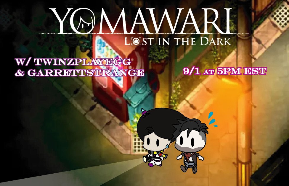 THIS LABOR DAY! The Egg and The Cowboy
<a href="/GarrettStrange_/">Garrett Strange_VT 🐦‍⬛💚</a> will be delving into the world of Yomawari: Lost In The Dark~ Garrett's never played this before so I will guide him through this CLEARLY not too Spooky story!
(Link to my Channel in Profile)
