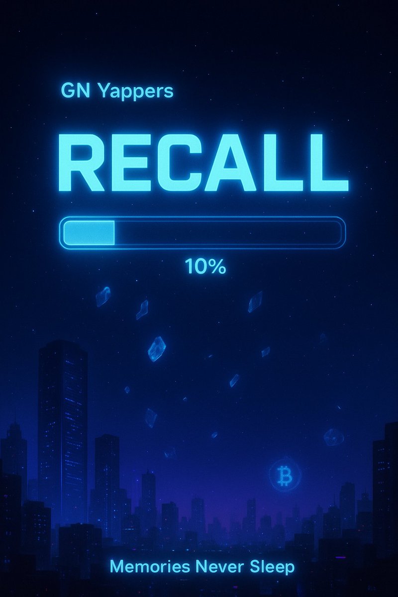 HacKqam's tweet image. GN Yappers 🌙
If you’re true fam, you know the drill drop me a GN ☀️

The countdown has already started…
$RECALL TGE is near ⏳ and the progress bar is ticking 10% complete already.
That’s not just a number, it’s a signal.
Closer than you think.

Because in the world we’re…