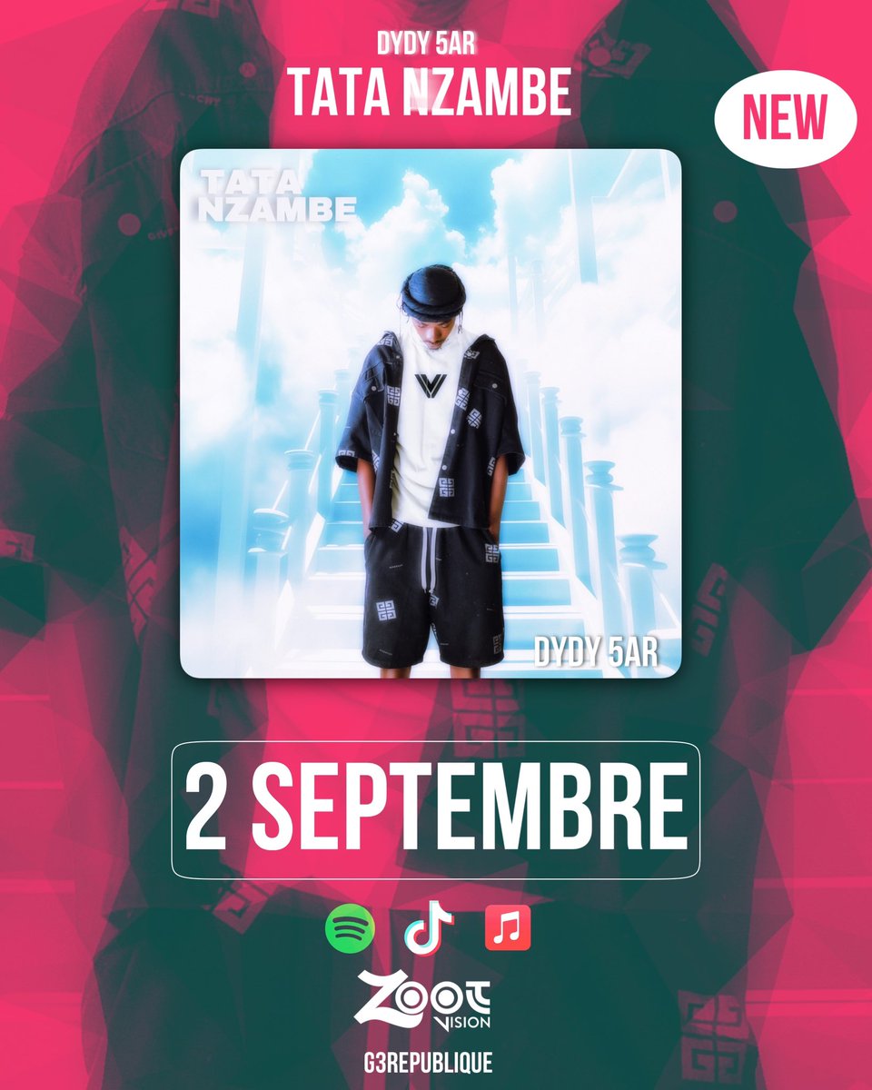 g3universal's tweet photo. *🚨 NOUVEAUTÉ MUSICALE 🚨*
*TATA NZAMBE* — *Dydy 5AR* 🔥
Un son puissant et spirituel à ne pas manquer !
📅 Sortie : 2 SEPTEMBRE
🎧 Spotify | Apple Music | TikTok
Prod by Zoot Vision & G3Universal
#TataNzambe #Dydy5AR #SortieMusicale #G3République #ZootVision https://t.co/61KF8Ddu33