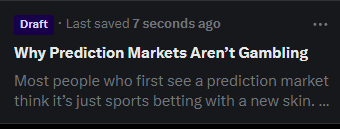 Preview of Why Prediction Markets Aren't Gambling article draft
