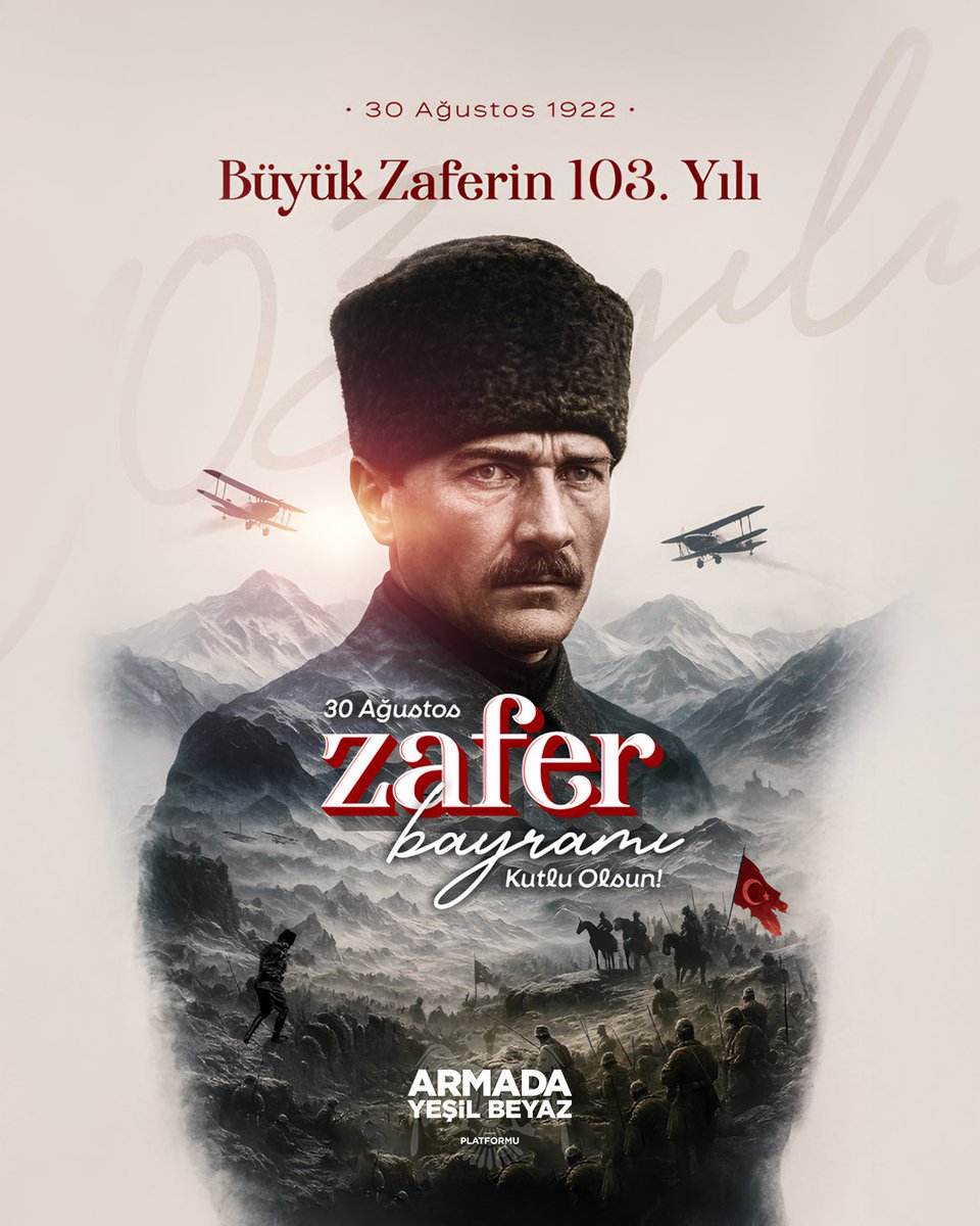 ArmadaYB's tweet photo. 30 Ağustos 1922 Büyük Zaferin 103.Yılı
#ZaferBayramı https://t.co/mOrmKLHC7t