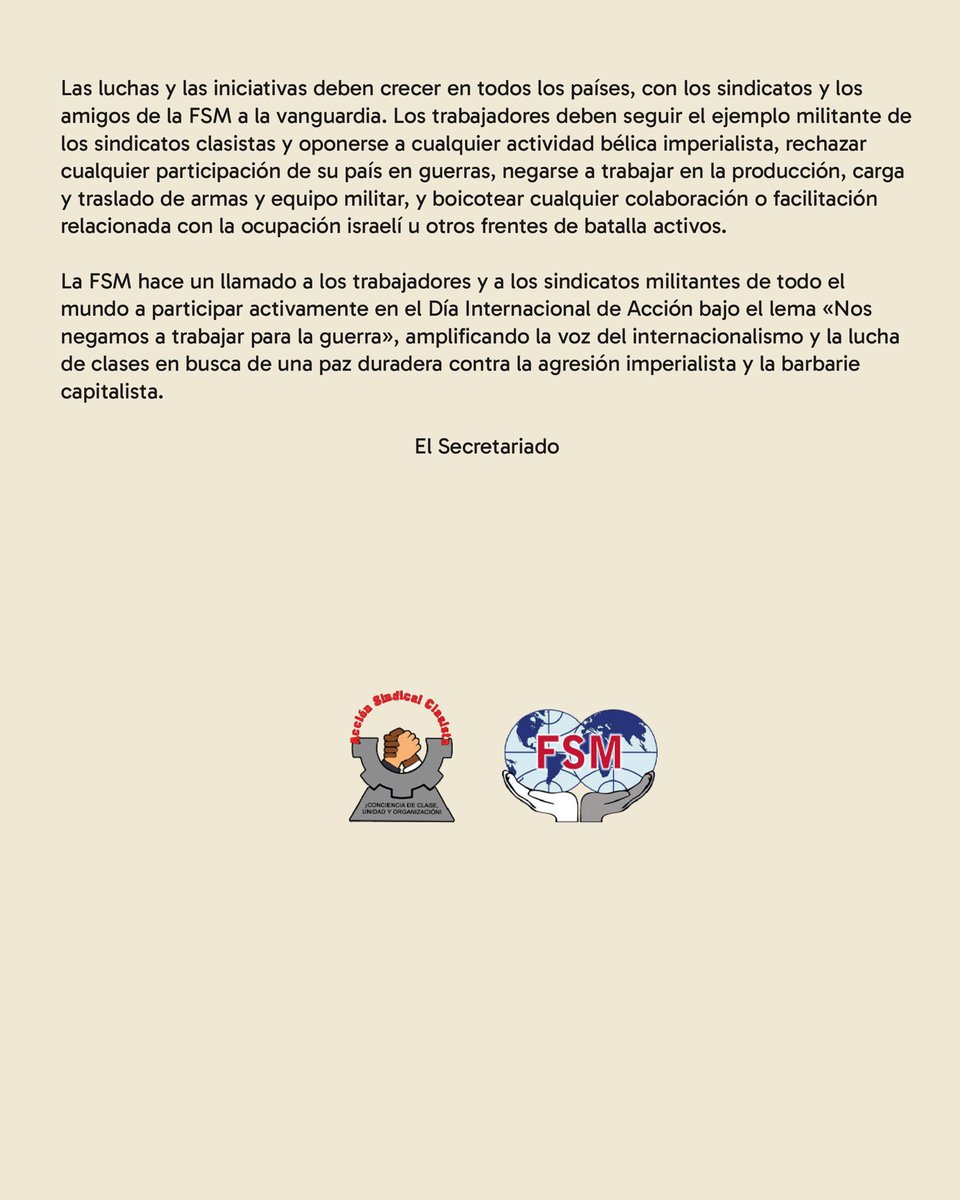 accionscpy's tweet image. Nos negamos a trabajar para la guerra ✊. Este 1/9, la FSM llama a sindicatos y trabajadores del mundo a alzar la voz por la paz, contra el imperialismo y la explotación.

Leé el comunicado completo de la FSM 🔽