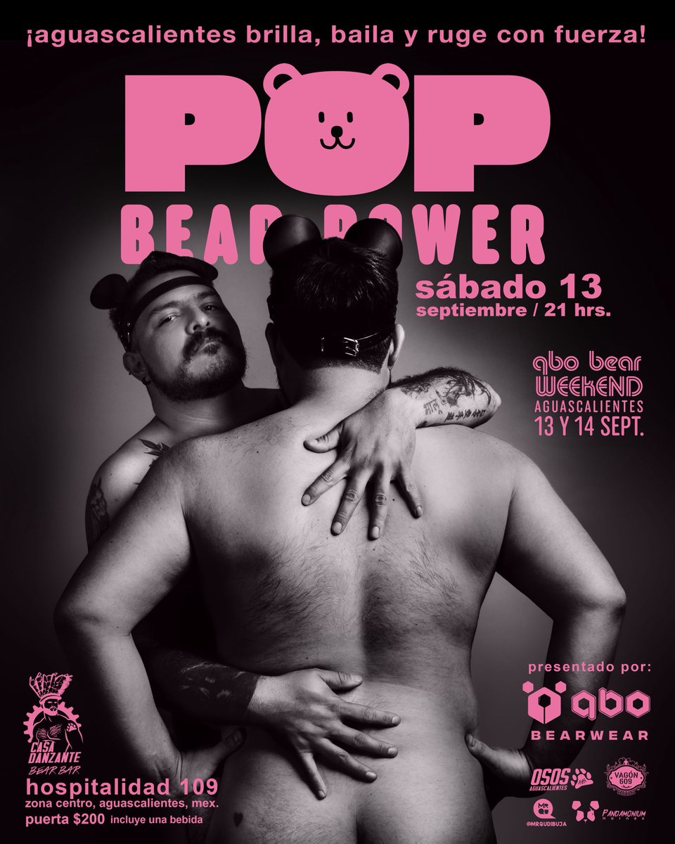🐻🔥 ¡Aguascalientes se prepara para el rugido de QBO BEARWEAR!
13 y 14 de sept.

Sáb 13: ¡POP BEAR POWER! 🎶✨
Prepárate para brillar, bailar y rugir al ritmo de los mejores hits pop. <a href="/CDanzante/">BEAR BAR CASA DANZANTE OPEN 7:00pm</a>

Domingo 14: ¡POOL PARTY Y OSOS AL VAPOR! 💦🐻
🧔🏻‍♂️<a href="/abrahamgmx/">Abraham De Jesús</a> <a href="/bearsolsot/">Isma solsot</a> 
🎨<a href="/mrqu/">Mr Qu 🌈</a>