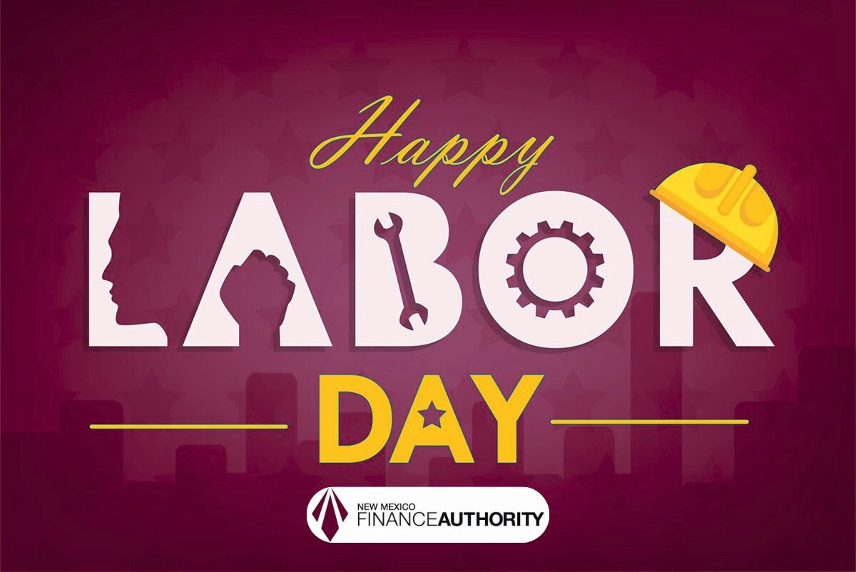 nmfinanceauth's tweet image. Our offices will be closed Monday, Sept. 1st in observance of Labor Day.  New Mexico shines brighter because of its workforce.  #HappyLaborDay #nmfa