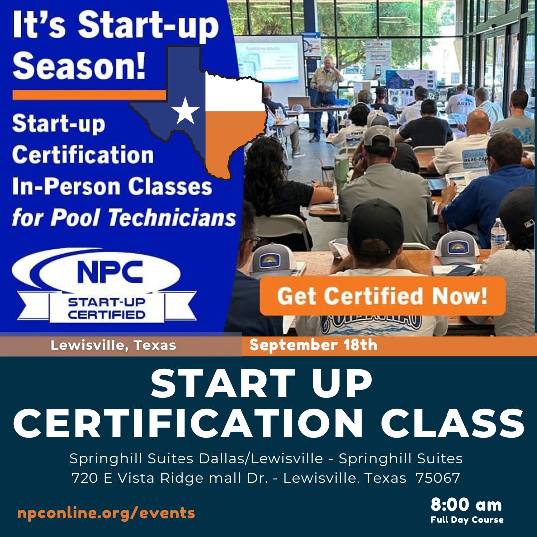 NPC88's tweet image. Howdy, Texas! The NPC Start-Up Certification Class hits Lewisville, Sept. 18. Learn from top pros, earn your NPC credentials, and ride into the elite ranks of certified pool start-up techs. 
Reg. closes 9/11—don’t wait!
npconline.org/events/EventDe…

#dallaspools #flexyourfinish