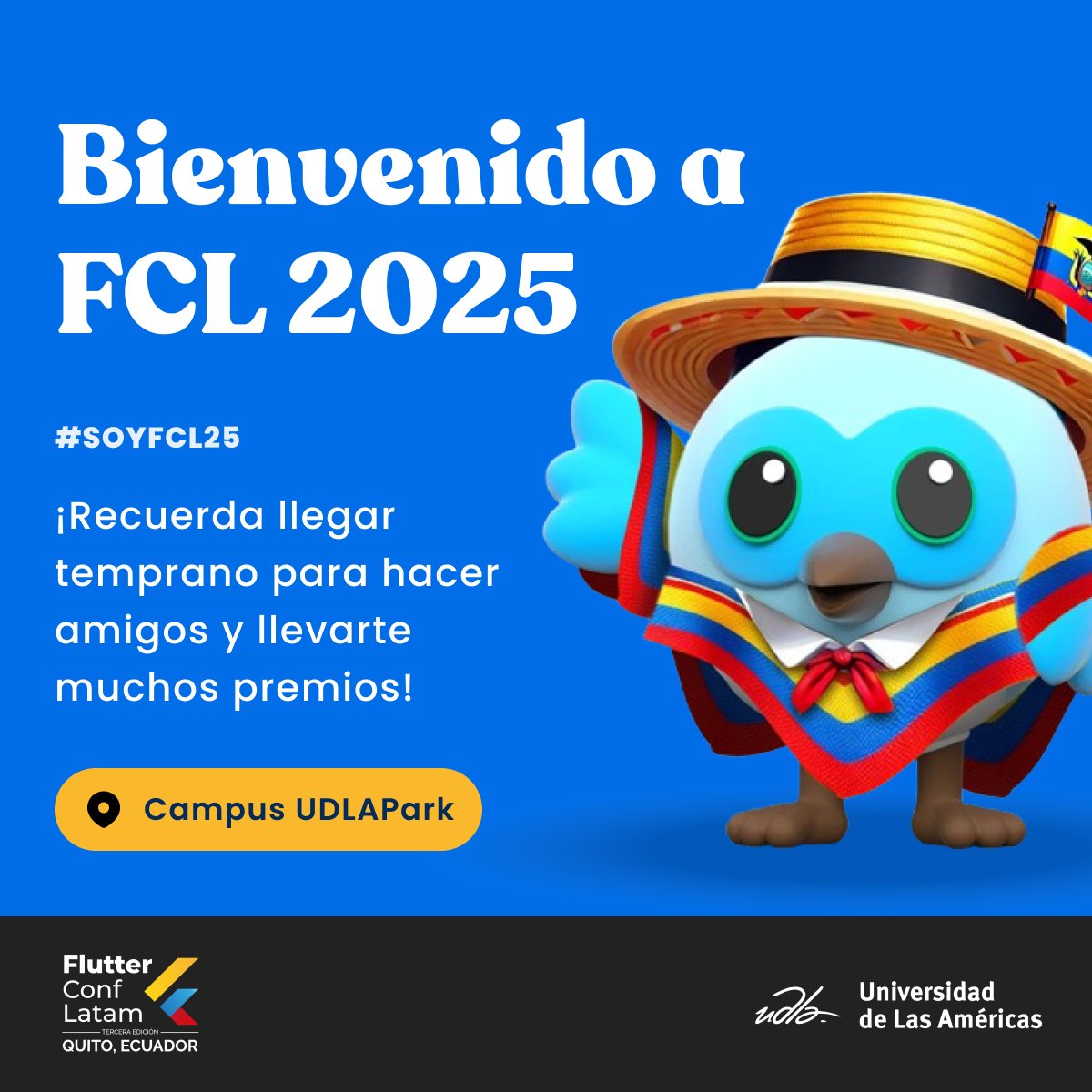 FlutterConfLAT's tweet image. ¡Bienvenido a FlutterConf Latam 2025! 😁🇪🇨
¿Listo para el conocimiento, los amigos y todos los premios? (Llega temprano 😉)

Te esperamos en el Campus UDLAPark👇
maps.app.goo.gl/4pmvj2468govar…

Gracias a: Universidad de las Américas (@UDLAEcuador)

#FlutterConfLATAM #flutter #udlaecu