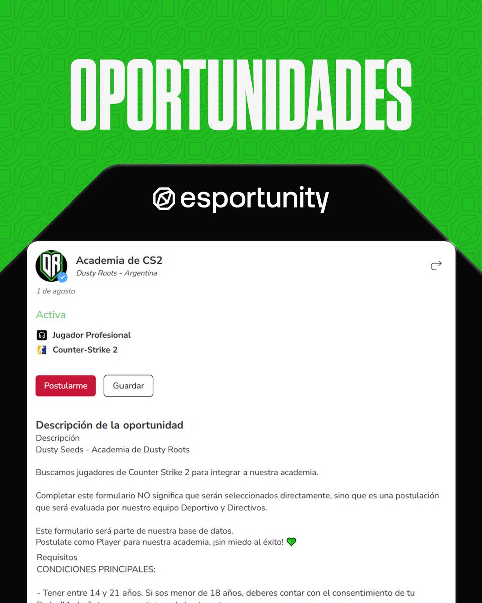 esportunity (@esportunitygg) on Twitter photo LA ACADEMIA DE <a href="/GoDustyRoots/">Dusty Roots</a> TE ESTÁ BUSCANDO! 🫵
Postulate y arrancá tu carrera de Counter-Strike 2 en una de las mejores organizaciones de todo el país! 💚
No lo dudes 🫡
🔗 esportunity.com/opportunities/… LA ACADEMIA DE <a href="/GoDustyRoots/">Dusty Roots</a> TE ESTÁ BUSCANDO! 🫵
Postulate y arrancá tu carrera de Counter-Strike 2 en una de las mejores organizaciones de todo el país! 💚
No lo dudes 🫡
🔗 esportunity.com/opportunities/…