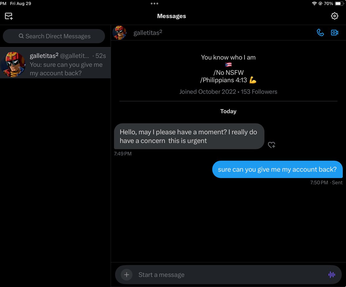 Ain’t no way he reached out to this account bruh