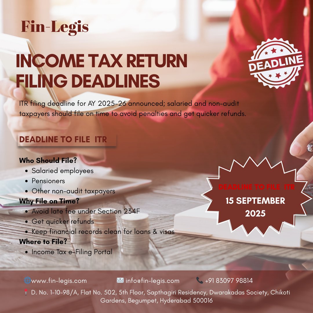 Don’t Miss the ITR Deadline!

File your ITR for AY 2025-26 by 15 Sept 2025 to avoid penalties, get quick refunds, and stay financially clean.

For assistance, contact us: +91 83097 98814
fin-legis.com

#IncomeTax #ITR2025 #TaxFiling #Finance #DeadlineReminder #FinLegis