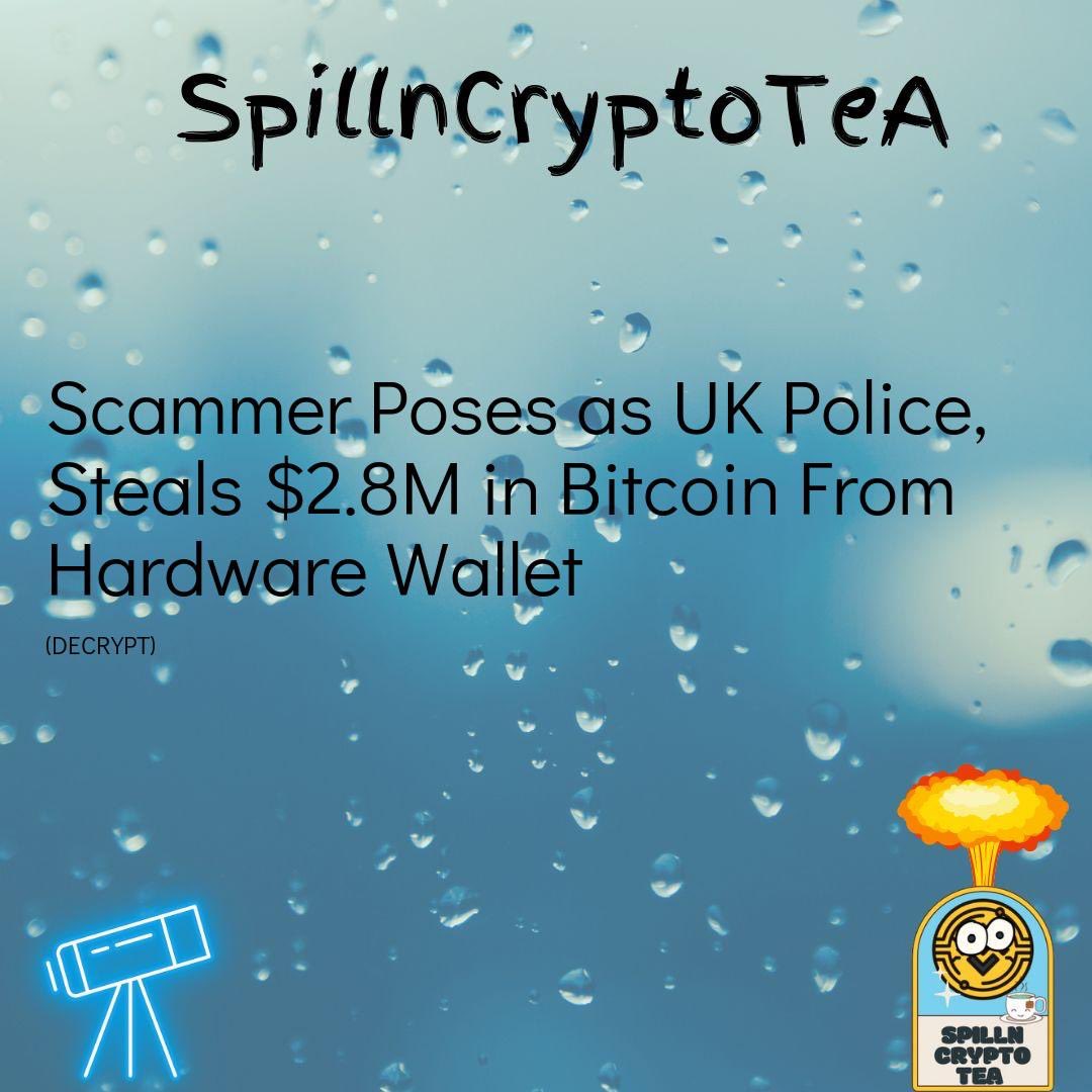 Imagine losing $2.8M because you thought the ‘UK Police’ wanted your seed phrase. Next time they’ll call saying they’re the Queen

Article link: decrypt.co/336043/scammer…

 #Bitcoin