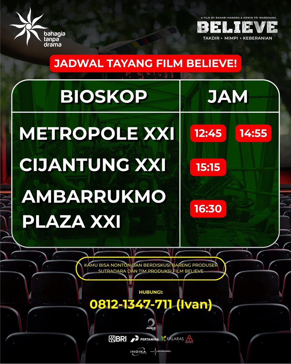 BTDpictures's tweet photo. Jadwal tayang film Believe di beberapa bioskop 😊

Untuk sekolah &amp; universitas yang ingin nonton dan berdiskusi dengan produser, sutradara, dan tim produksi film Belive, Bisa banget!
Silahkan Hubungi nomor di poster!
#FilmBelieve #TakdirMimpiKeberanian #AgusdiAgustus https://t.co/14Opw7NnaW