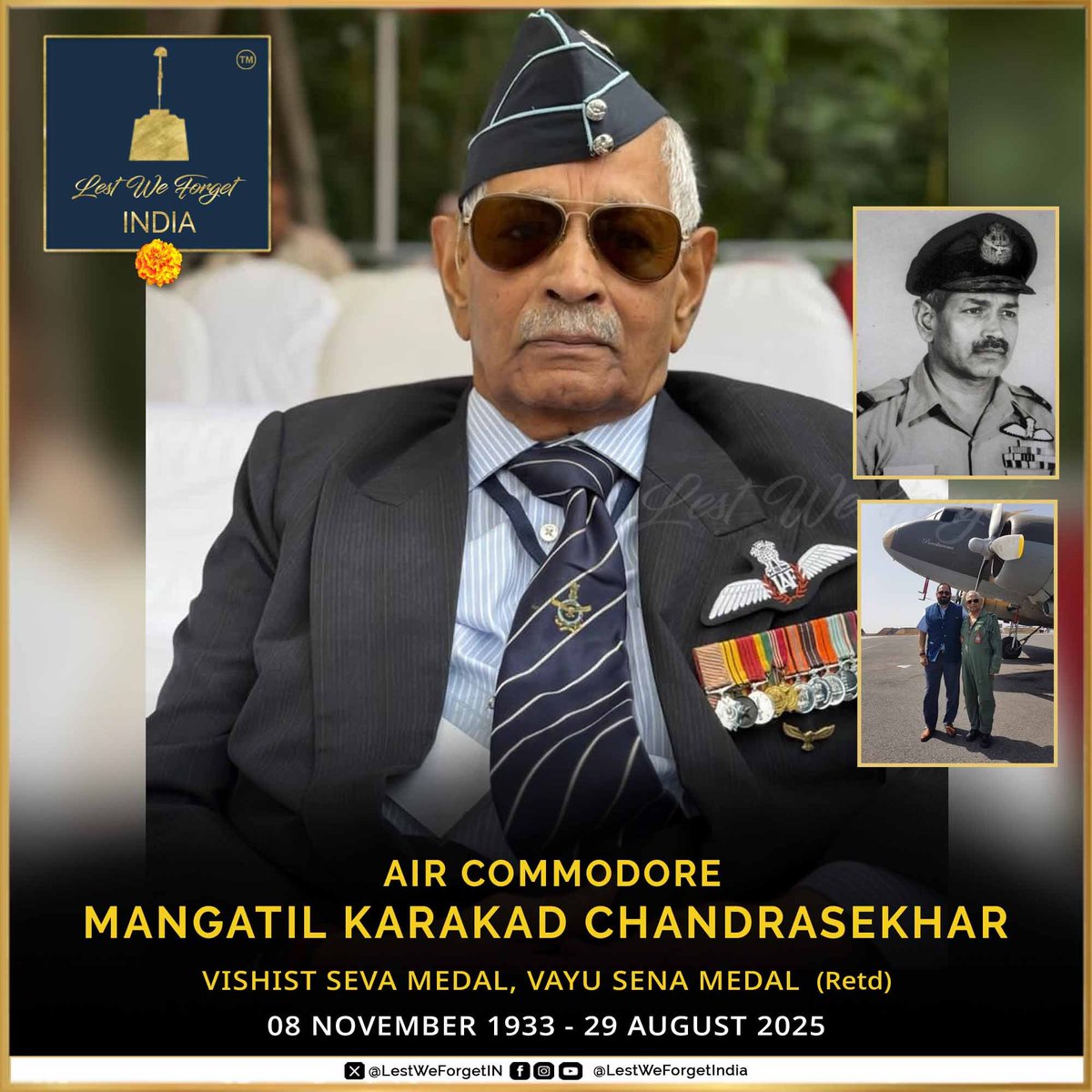 LestWeForgetIndia🇮🇳 (@lestweforgetin) on Twitter photo A distinguished Air Warrior bids adieu -
Veteran Air Warrior Air Commodore Mangatil Karakkad Chandrasekhar, VM, VSM (Retd.), father of Rajeev Chandrasekhar <a href="/RajeevRC_X/">Rajeev Chandrasekhar 🇮🇳</a> - State President <a href="/BJP4Keralam/">BJP KERALAM</a> and Former Union Minister passed away on 29 August 2025 in Bengaluru at the age A distinguished Air Warrior bids adieu -
Veteran Air Warrior Air Commodore Mangatil Karakkad Chandrasekhar, VM, VSM (Retd.), father of Rajeev Chandrasekhar <a href="/RajeevRC_X/">Rajeev Chandrasekhar 🇮🇳</a> - State President <a href="/BJP4Keralam/">BJP KERALAM</a> and Former Union Minister passed away on 29 August 2025 in Bengaluru at the age