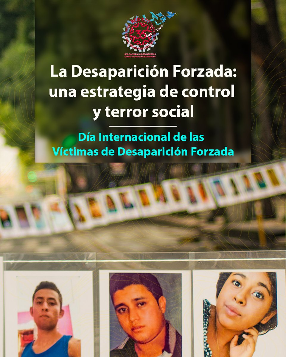 📢 Comunicado| En el marco del Día Internacional de las Víctimas de Desapariciones Forzadas denunciamos que la desaparición forzada en México no es un hecho del pasado, sino una práctica de Estado, sistemática, vigente y en incremento.

Leer más en: redtdt.org.mx/archivos/19569