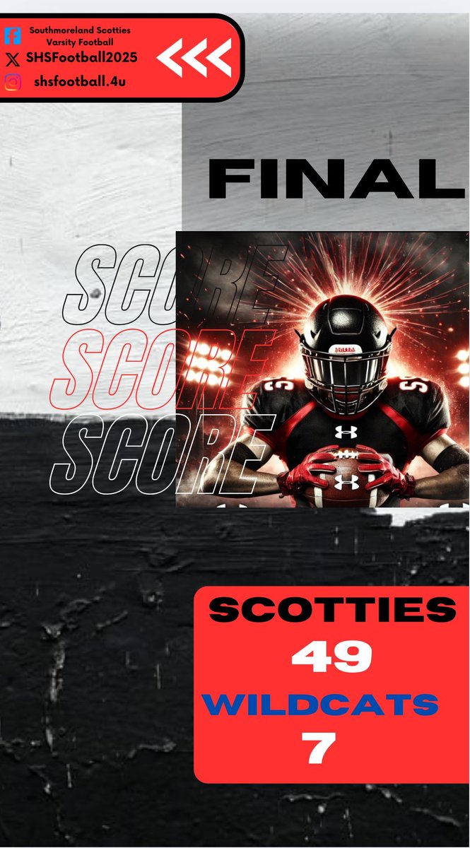 🔥 FINAL SCORE 🔥
Your Southmoreland Scotties take the win in dominant fashion!

🏈 Scotties – 49
🐾 Wildcats – 7

Proud of our team for showing up and showing out tonight. 💪❤️🖤

#ScottiePride #CULTURE #FridayNightLights