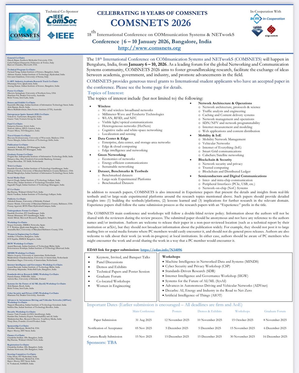 CALL FOR PAPERS - DEADLINE EXTENDED
 
Important Dates:
Main Conference
Paper submission deadline: 15 September, 2025
Notification of Acceptance: 5th of November, 2025
Camera-ready Submission: 15th of November, 2025

For more information visit : comsnets.org/call_for_paper…
#comsnets