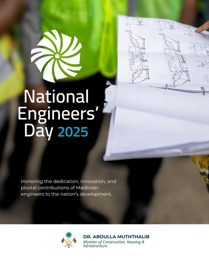 Honouring the dedication, innovation, and pivotal contributions of Maldivian engineers to the nation's development.
On this National Engineers’ Day, I extend my best wishes to all engineers for continued success and excellence. #MvEngineersDay