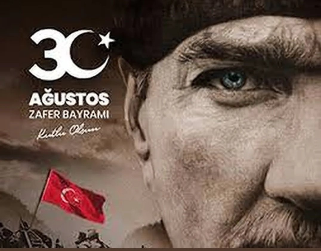 Başta Ulu Önder Mustafa Kemal Atatürk ve tüm kahramanlarımizı saygı minnet ve rahmetle anıyoruz 🙏🏽

30 Ağustos Zafer Bayramimiz Kutlu Olsun🇹🇷🇹🇷🇹🇷🇹🇷
#30AgustosZaferBayrami
#30AĞUSTOSZAFERBAYRAMI 
#30Ağustos 
#NeMutluTürkümDiyene