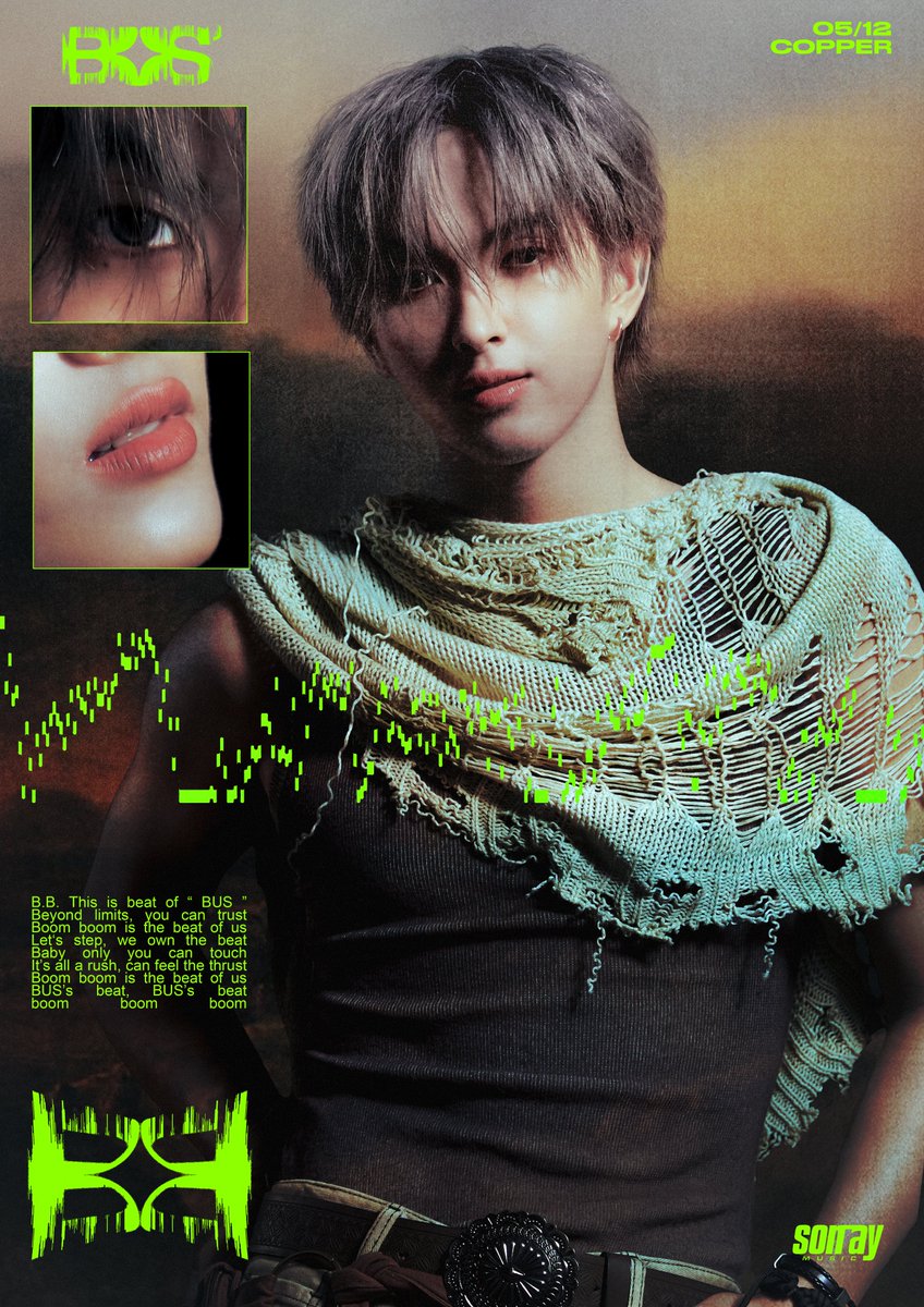 BUS_SONRAY's tweet image. ‘COPPER’  INDIVIDUAL PHOTO

BEAT OF #COPPERdechawat

‘BB’
MUSIC VIDEO
RELEASE ON 03.09.2025
7PM (GMT+7)
YouTube: TADA LABELS

#BUS_BB_INDIVIDUALPHOTO
#BUS_BB
#BUSbecauseofyouishine
#SONRAYMUSIC