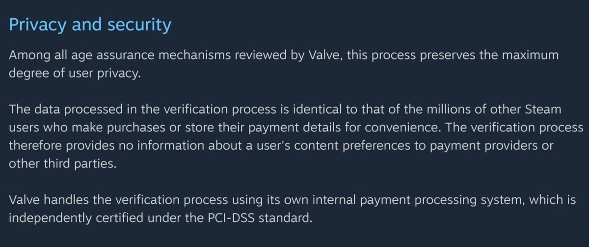 In UK Orwellian forced Digital ID news. Valve has been forced by good old "Independent Regulator" Ofcom and UK government to play their ball.

Now all UK gamer are required to verify their age using their Credit Card details, before they can access Mature rated games such as
