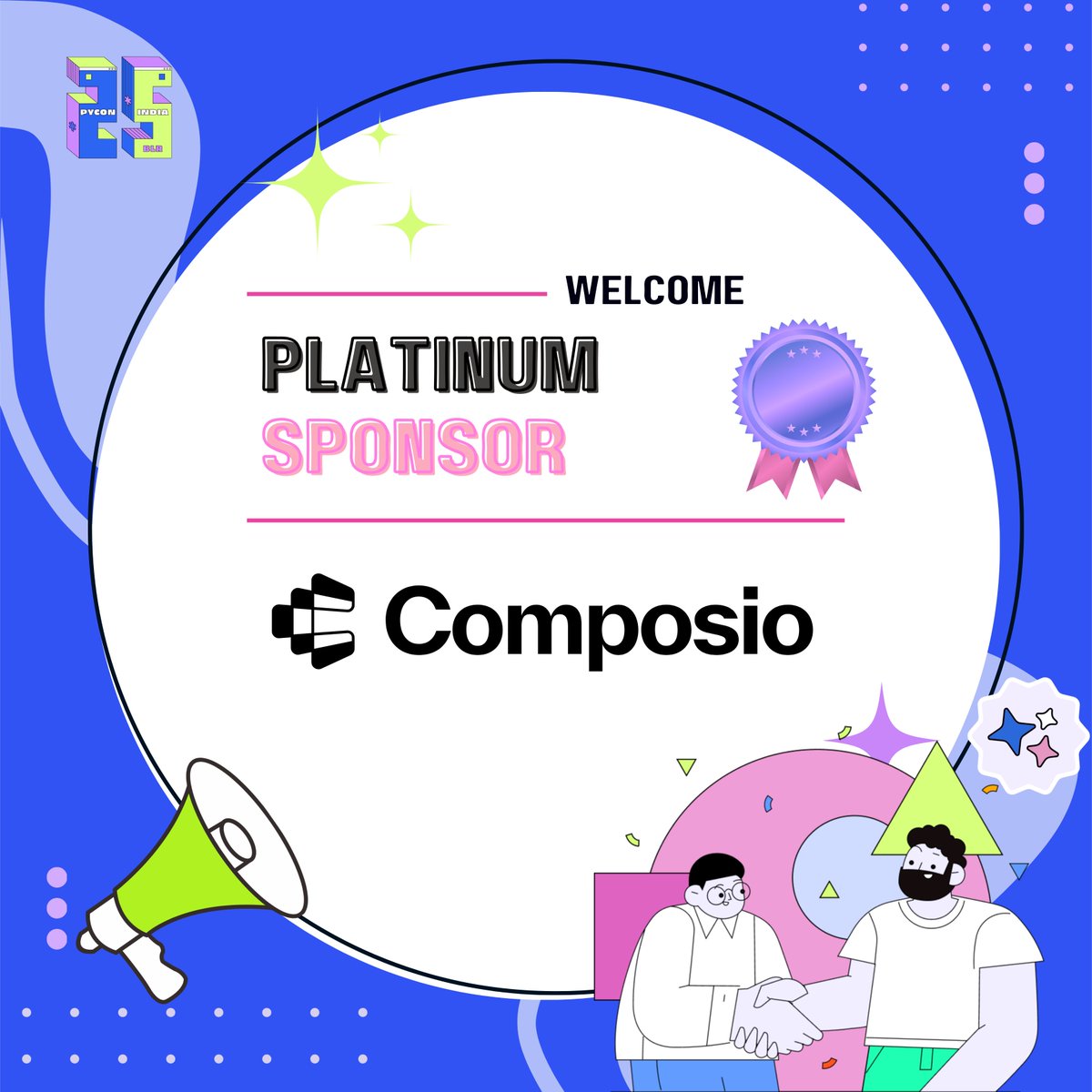 pyconindia's tweet photo. 🎉 We’re thrilled to announce our fourth Platinum Sponsor – Composio

We are happy to have @composio  contribute to the biggest #Python conference in the country.

Read more in our blog: https://t.co/HAaqSQAWoc

#PyConIndia #Bengaluru #Conference #Sponsor #platinum https://t.co/JYcmTA05VU