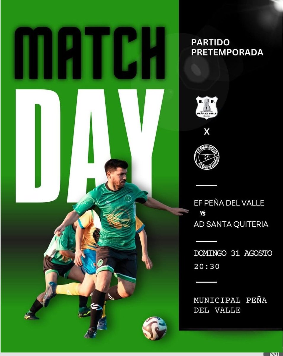 ¡Partido de pretemporada!
📍 Municipal Peña del Valle
🕣 Domingo | 20:30h

EF Peña del Valle 🆚 AD Santa Quiteria

¡Vamos equipo! 💚🖤
