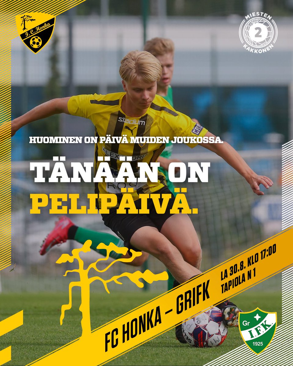 Huominen on päivä muiden joukossa. 𝐓ä𝐧ää𝐧 𝐨𝐧 𝐩𝐞𝐥𝐢𝐩ä𝐢𝐯ä. 

Ylempi jatkosarja käynnistyy ottelulla Grania vastaan!

🟡 FC Honka - Gr IFK
🕔 La 30.8. klo 17
🏟️ Tapiolan urheilupuisto an
🎫 tiketti.fi/fchonka tai portilta

#MeOllaanHonka

📸 Juhani Järvenpää
