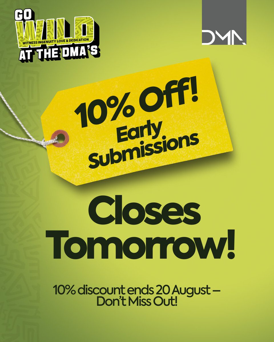 DMAs_Fest's tweet photo. π¨ Final call!
Entries close TOMORROW. It's your last chance to grab 10% OFF early submissions for the DMAs. π―
π Entries ongoing. https://t.co/2nNvFA5NQd
#DMAwards2025 #DigitalExcellence #CreativityUnleashed #BeTheStandard #GoWildAtTheDMAs https://t.co/VbPfTQsy68