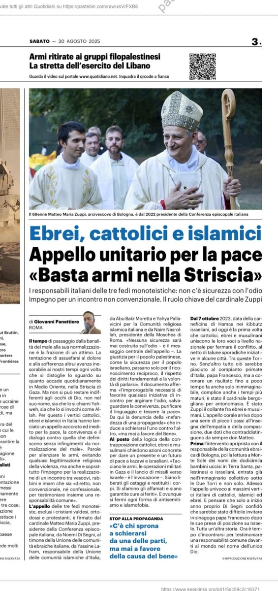 Cattolici, ebrei e islamici (per la prima volta) insieme per la pace nella #StrisciadiGaza e in #Israele

La regia del cardinale Zuppi

Qn, 30 agosto
