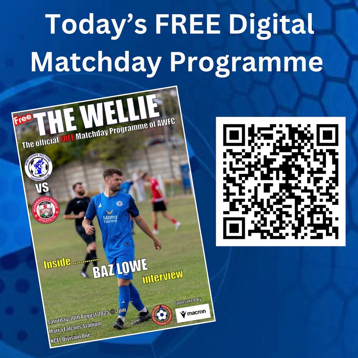 FREE DIGITAL MATCHDAY PROGRAMME 

Our FREE digital programme for today’s match against @worsbroughbridge is available to download now by clicking the link below or scanning the QR code. 

#UpTheWellie