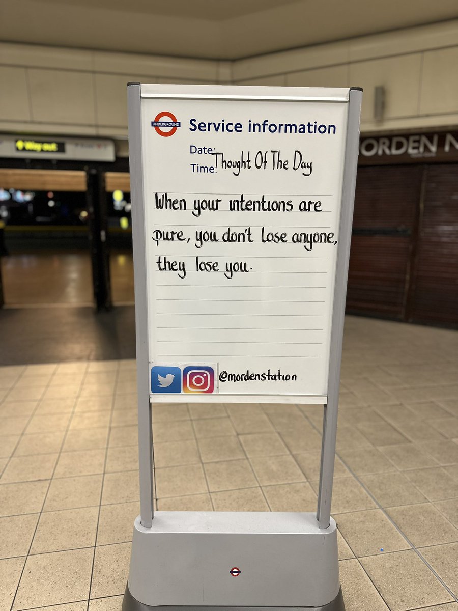 Saturday 30th August 2025 Thought Of The Day From Morden Underground Station