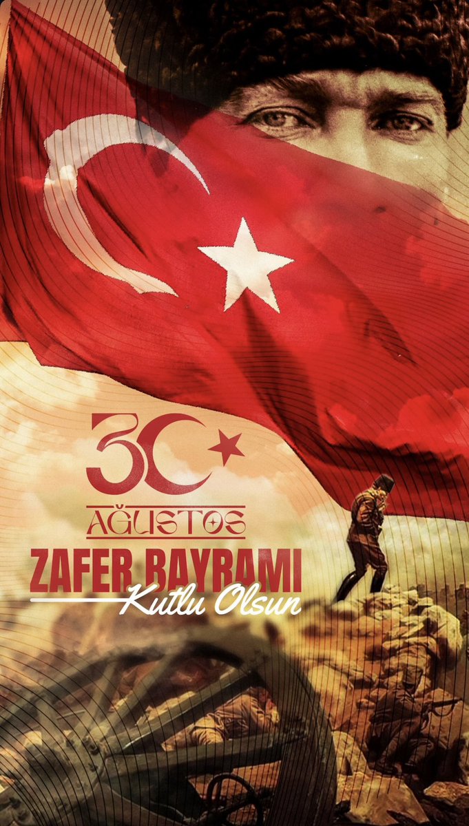“Türk milleti hürriyetini ve bağımsızlığını, hayatının vazgeçilmez şartı saymıştır.”
                              Mustafa Kemal ATATÜRK

#30AgustosZaferBayrami 
#30agustos