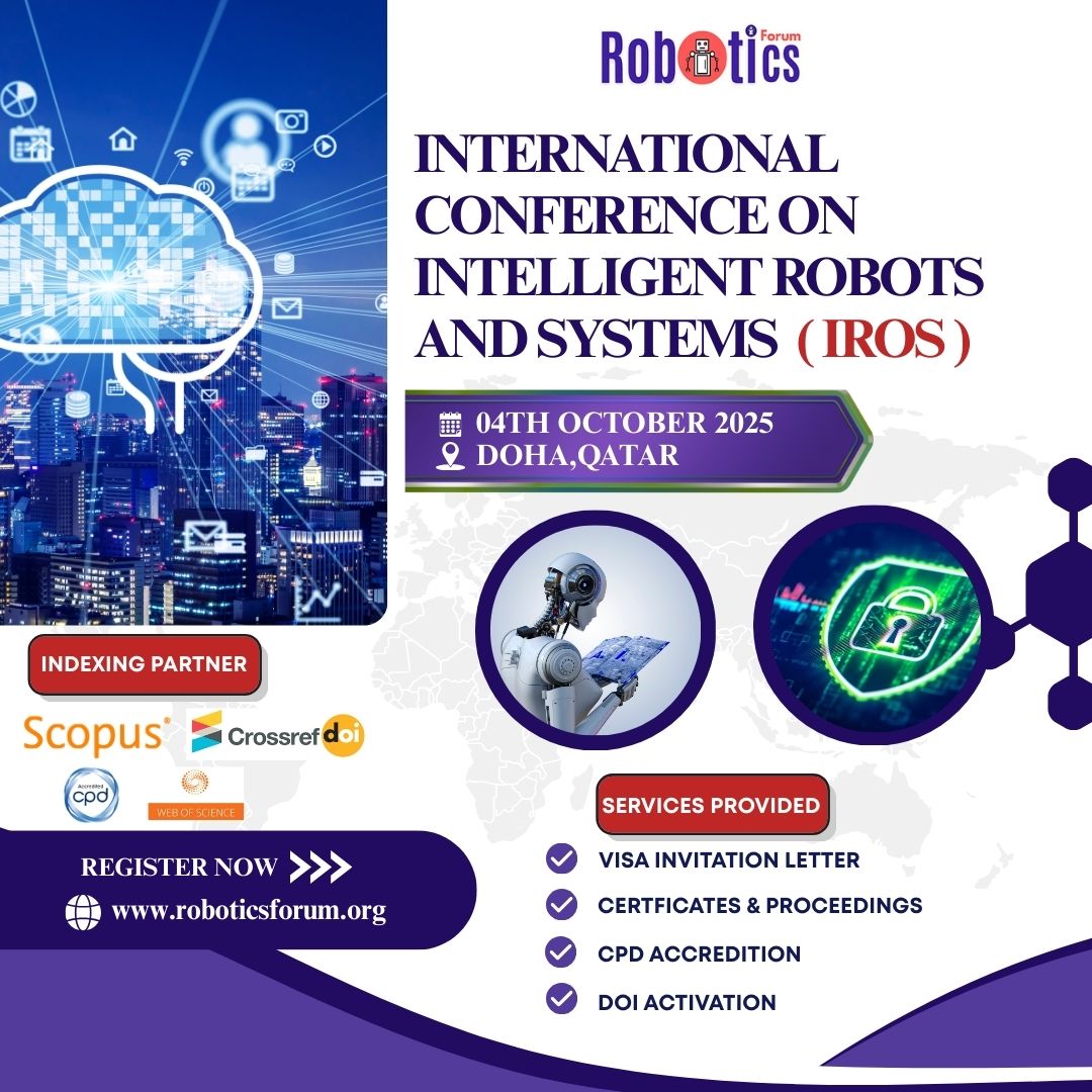 RoboticsForum's tweet image. 🚨 Exciting news! 🚨 The International Conference on Intelligent Robots and Systems (IROS-2025) will be held in Doha, Qatar on 4th Oct, 2025! 🌍🤖

📌roboticsforum.org/Conference/199…

#ROBOTICSForum #IROS2025 #Robotics #AI  #FutureOfRobotics #TechConference #DohaQatar
