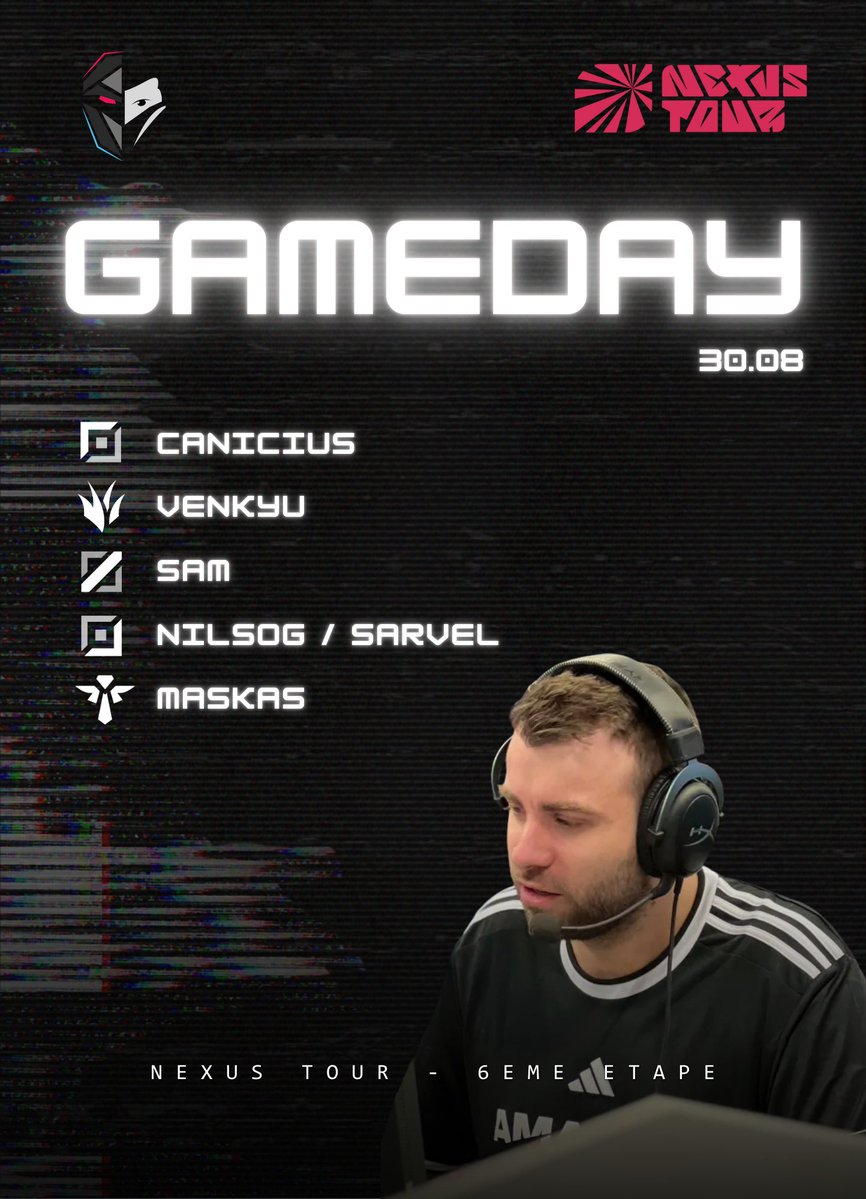 ÉTAPE 6 - DAY 1

Début de cette 6ème et dernière étape du #NexusTour2025. Et on accueil Maskas au rôle de support ! 
C'est tout droit 🦾

<a href="/Canicius_/">Canicius</a>
<a href="/Venkyu_/">OX Venkyu</a>
<a href="/sam_lolx1/">Sam</a>
<a href="/Nilsoglol/">Nilsog</a> / <a href="/Sarvel_lol/">Sarvel</a>
<a href="/TheRealMaskas/">Maskas</a>

🕐 13H00
🆚 Team Eden Esport GLHF

#OXWIN