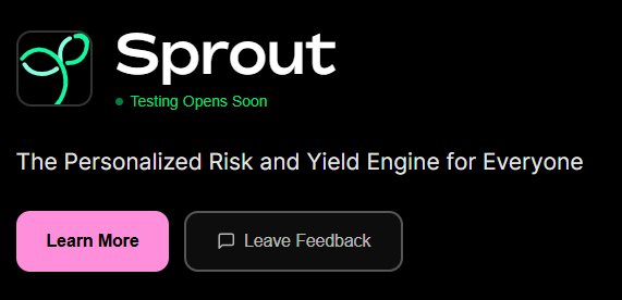 kvng6ixx's tweet photo. Fluent Testnet has been amazing for me, and with @sproutfi_xyz debuting next, I’m excited to explore what Sprout offers.
Most finance apps provide the same 1–2% returns, or 5% with a “high-yield” account.
For higher returns, you’re pushed into DeFi, surfing through protocols like a part-time job.
Sprout takes a different approach. It learns your risk profile, habits, wallet activity, and app interactions to build a tailored strategy for optimal returns.
Over time, Sprout refines its strategy using your deposits, adjustments, and market reactions, creating a portfolio based on your behavior.
You can earn 5–25% APY without spreadsheets or chasing trends.
Just deposit, let Sprout work, and watch your money grow.
Welcome @sproutfi_xyz, your money’s autopilot.
Looking forward to it