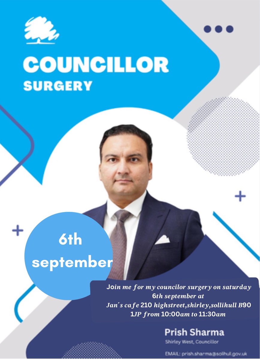 🇬🇧Dear All ,I am delighted to rearrange my Councillor surgery on Saturday 6th September at Jan’s Cafe High Street B90 1JP. I’ll be there from 10.00 am to 11:30am. 
Many people in Shirley W. have contacted to attend 
This would be a perfect opportunity to speak to me one-on-one