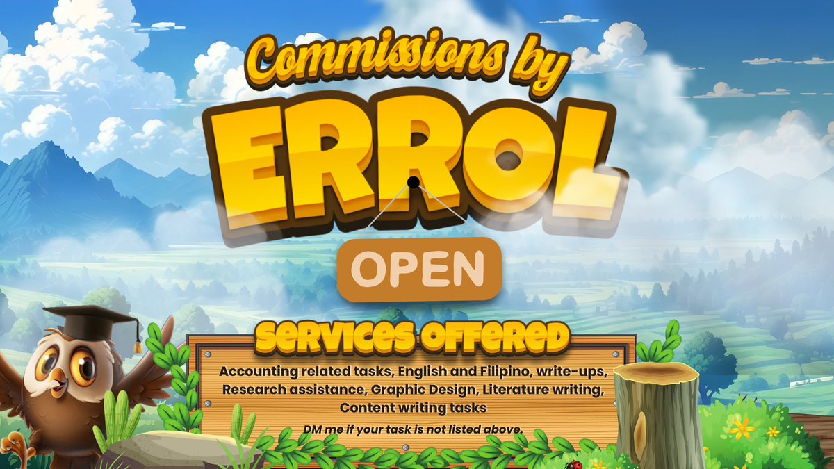 errol is open for commissions!! 

🔖tags: accounting, essay, paper, write-ups, design, infographics, poster, brochure, research, case study, feasibility study, financial plan, accountancy, feasib, timed quiz, timed exam, strategic management, adjusting entries (8/30C)