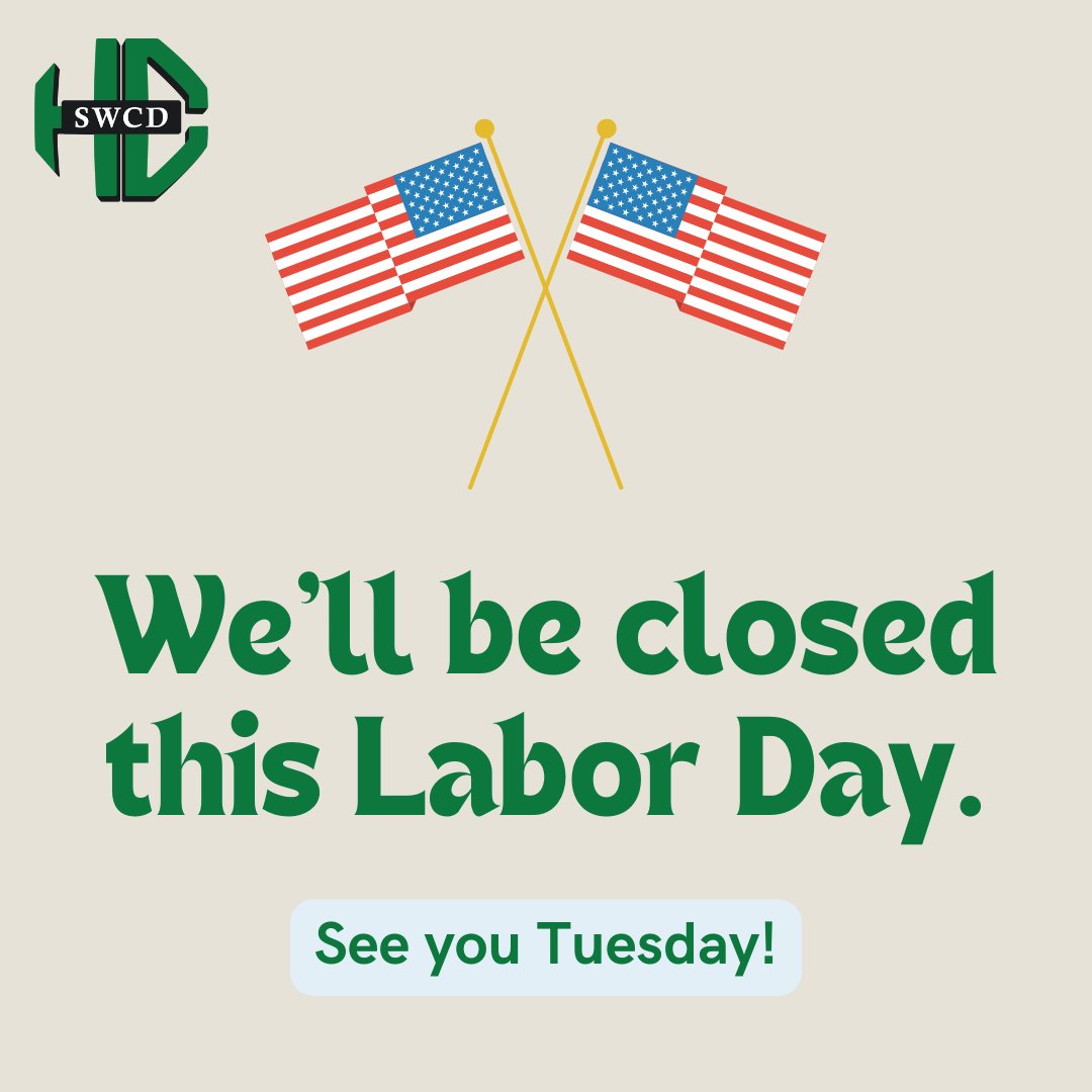 GoToSWCD's tweet image. Reminder - SWCD offices will be closed and there will be no classes on Monday, September 1 due to the Labor Day holiday.  Have a great weekend and we will see you on Tuesday!
.
#GoToSWCD #LaborDay #LongWeekendAlert