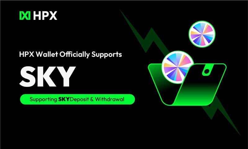 Hpx_Official's tweet image. #HPXSpot will soon list $SKY @SkyEcosystem 🪙

Claim your 20 USDT Futures bonus:

🔸 Follow @Hpx_Official , @SkyEcosystem 
🔸 RT, like, @ 3 friends
🔸 Send your HPX UID with &quot;Sky&quot; to: t.me/HPX_users
👉 Support hpx.com