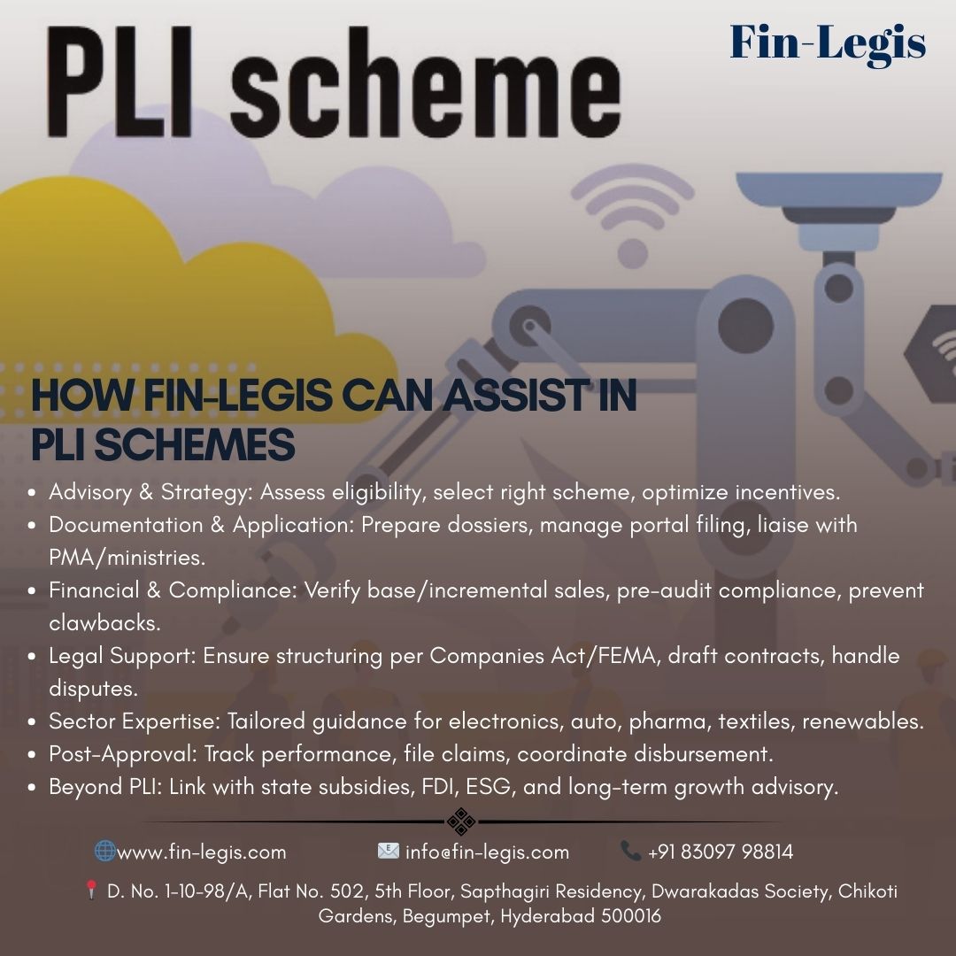 PLI Scheme is powering India’s growth in manufacturing, jobs, and exports.

With Fin-Legis, access incentives easily and stay compliant.

+91 83097 98814
 fin-legis.com
#PLIScheme #BusinessGrowth #FinLegis