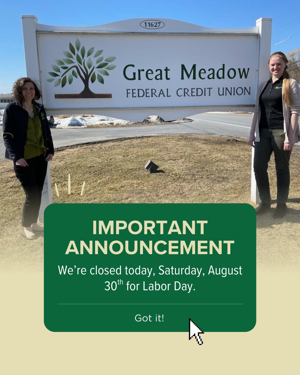 Friendly reminder that we're closed today, Saturday, August 30th for Labor Day, but online banking is always available 👉 loom.ly/D_mnZb4

#GMFCU #LaborDay #GreatMeadowFCU