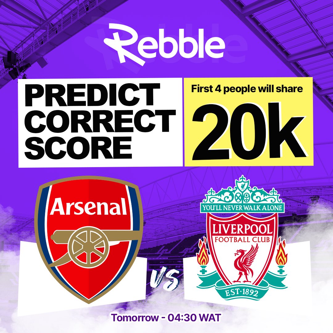 #20,000 Giveaway for 4 Winners! 🚨

Match: Liverpool vs Arsenal
Predict the correct score for a chance to win!

⏰ Deadline: 3:00 PM WAT, August 31st.

Follow @userebble
❤️ &amp; 🔁 this post
Onboard 5 of your friends (they must also follow @userebble)

4 random winners will be
