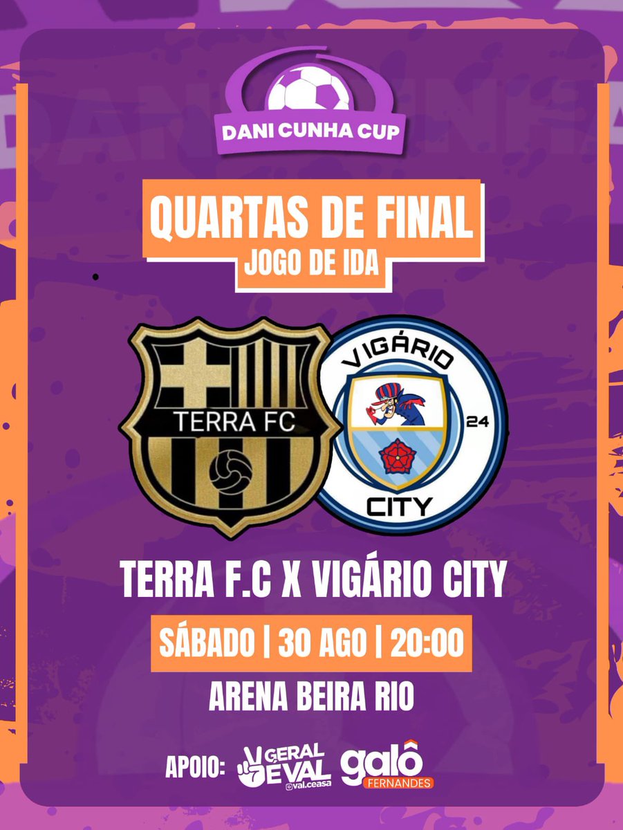 ⚠️HOJE TEM TERRA F.C⚠️

Hoje tem o Terra F.c pela 4ª de final na Liga Dani Cunha Cup. Contamos com o apoio incondicional da nossa apaixonada torcida, e daremos a vida para conquistar esse primeiro passo 

🏆 Liga Dani Cunha 
🆚 Vigário city
🏟Arena Beira Rio
📅30/08/2025
⏰ 20:00
