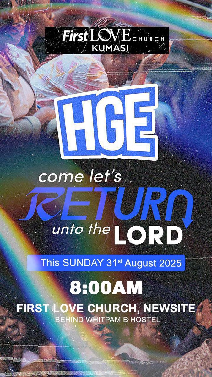 FirstLoveChKsi's tweet photo. No matter how far you’ve drifted, His arms are still wide open waiting for you to RETURN to Him.

This is not just any service. It’s a divine invitation to RETURN to the ONE who never left

Join us this SUNDAY at 8:00am at the First Love Church Newsite 

We can’t wait to see you! https://t.co/RGbIfgfbEz