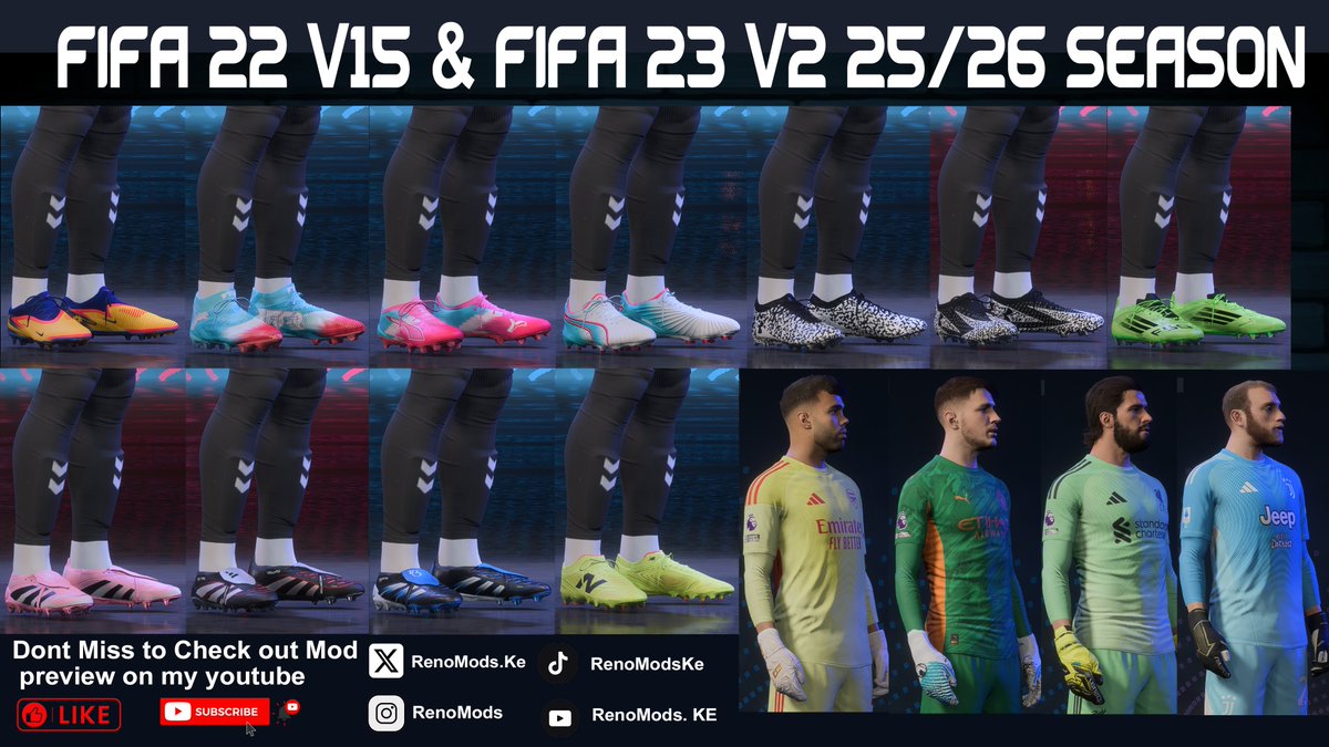 RenoModsKe's tweet image. 🔥 NOW AVAILABLE! 🔥
FIFA 22 V15 &amp;amp; FIFA 23 V2
BOOTPACK | GLOVE PACK | BALLPACK⚽

👟 New Boots (Harry Kane Skechers, Olise Hypervenom &amp;amp; more!)

👉 Download now &amp;amp; upgrade your FIFA experience to match real-life football!

#FIFA23 #FIFA22 #Bootpack #Mods #FootballGaming #eafc