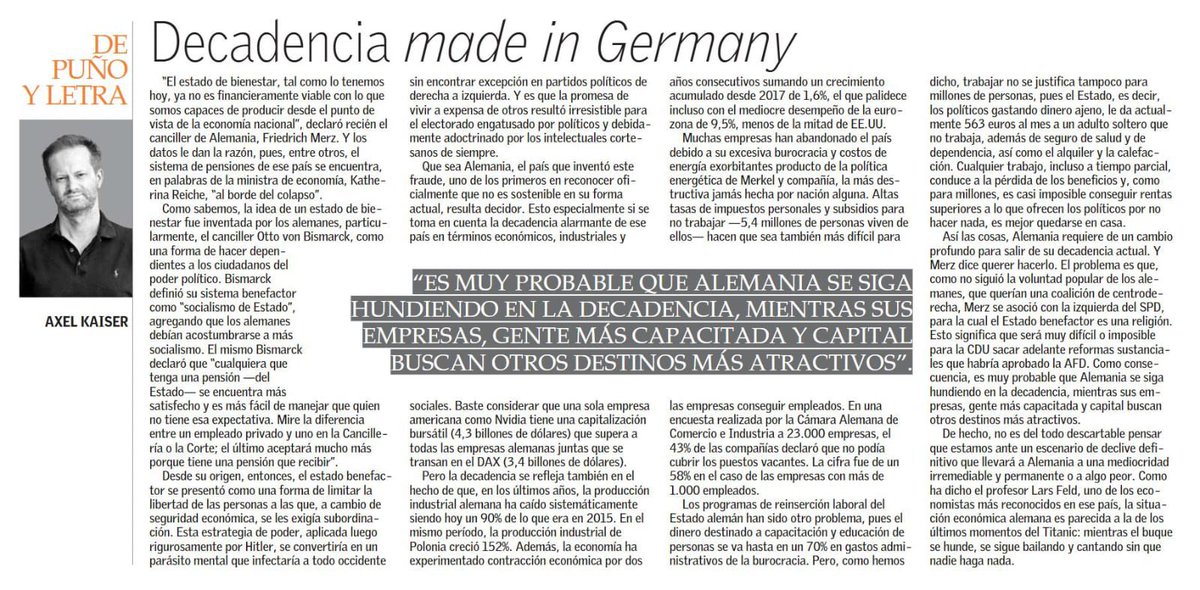 AXELKAISER's tweet image. Les comparto mi columna de hoy en El Mercurio sobre la crisis a la que ha conducido el estado benefactor en Alemania hoy reconocida por el propio canciller Merz.
