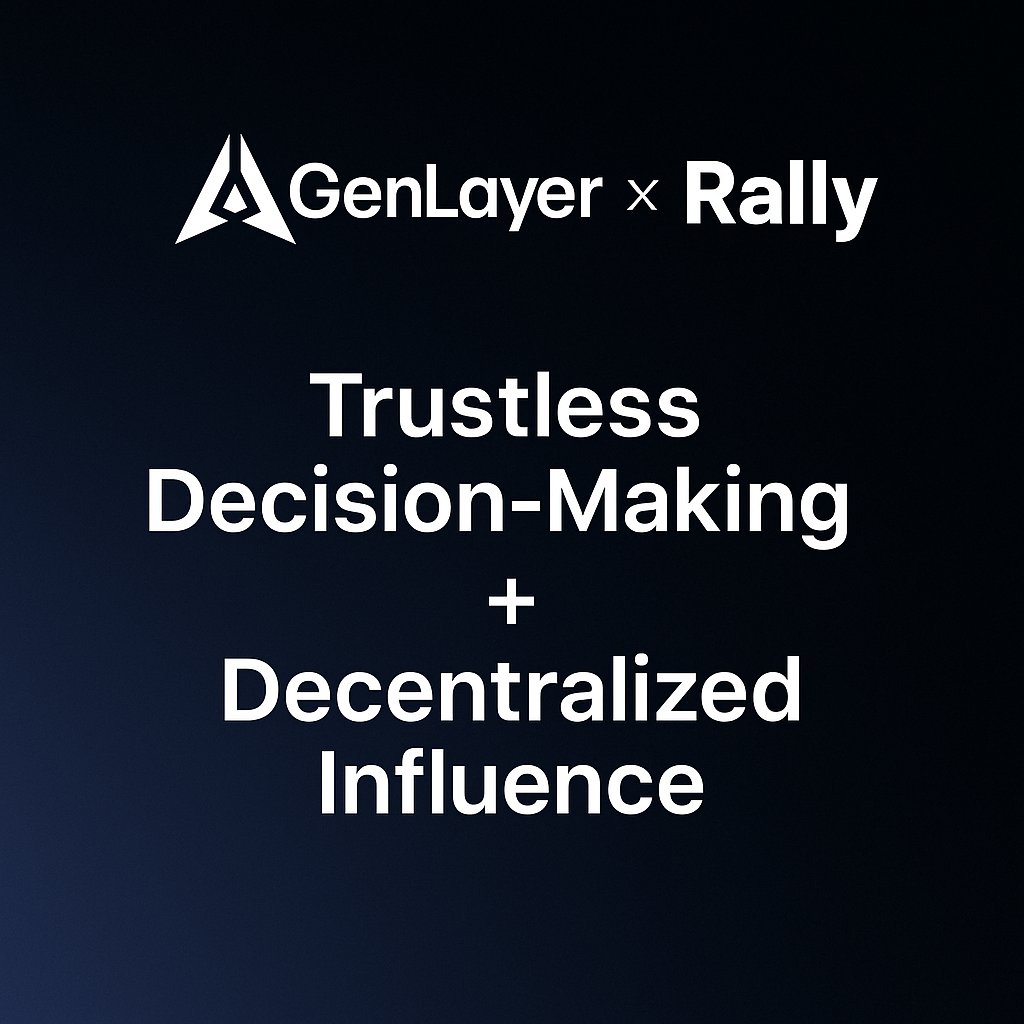 🧠 @GenLayer x @RallyOnChain = Trustless Decision-Making ⚖️ + Decentralized  Influence 📢. The missing link bringing AI + Blockchain into the new era of  digital trust. 🚀 #GenLayer #Rally #AI #Web3