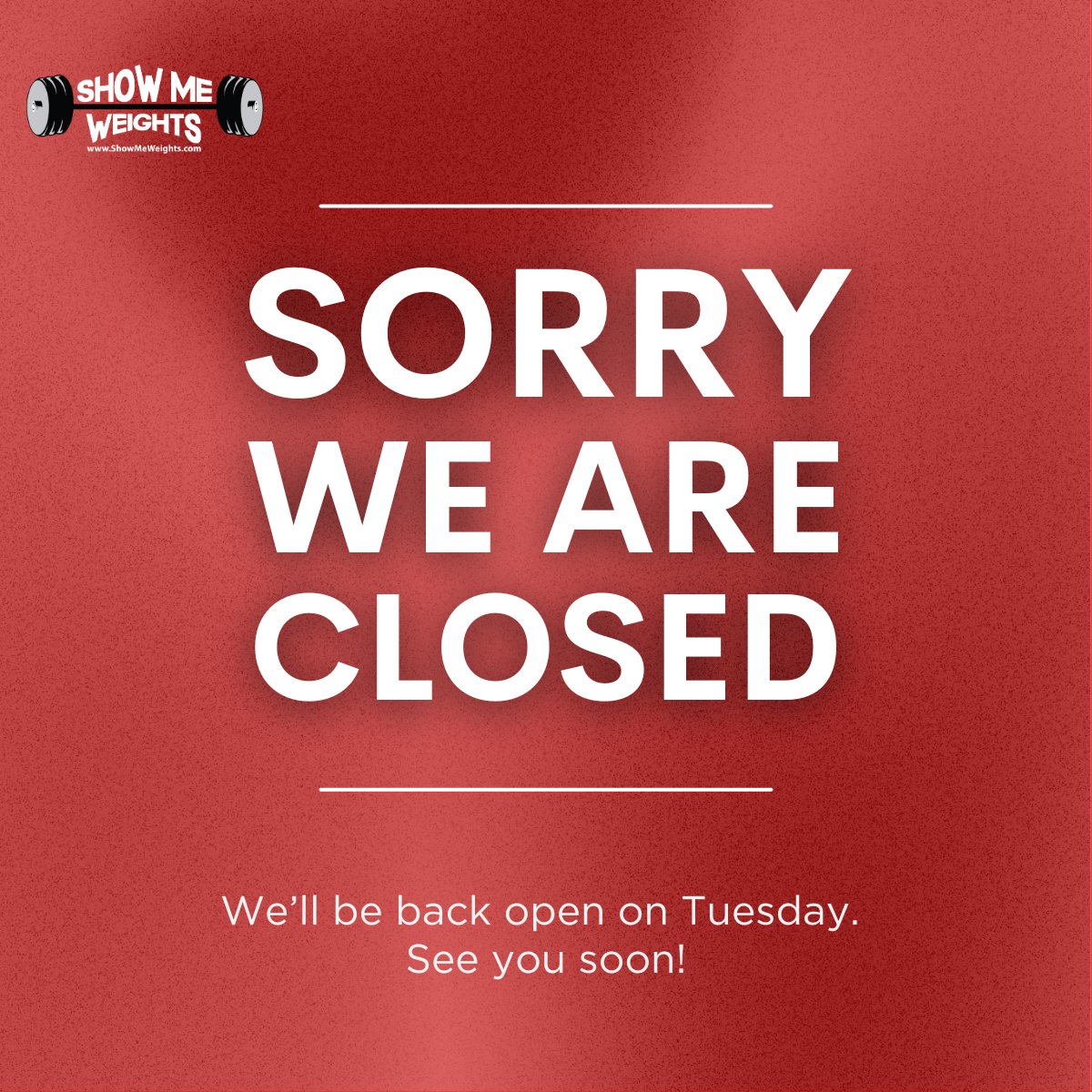 ShowMeWeights's tweet image. We are closed today for the holiday weekend. Our showroom will reopen Tuesday, or you can shop online anytime at showmeweights.com.
