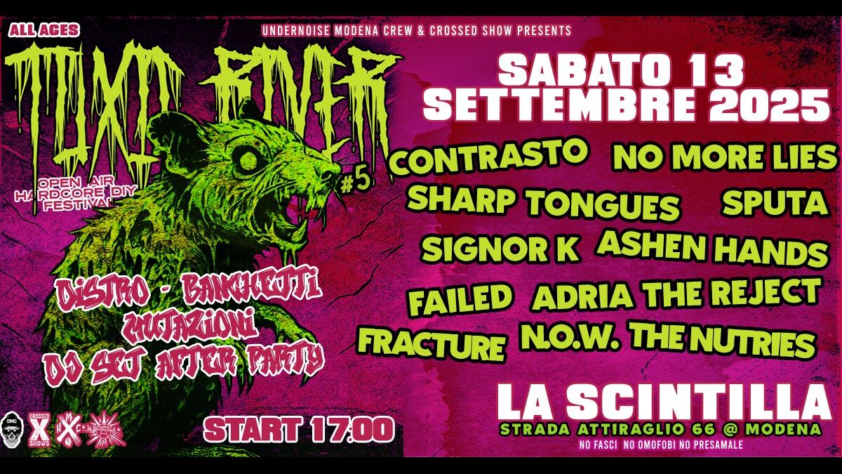 AllternativeIT's tweet photo. TOXIC RIVER #5
#Openairhardcorefestival
13 Settembre 2025
@undernoisemodenacrew
at #lascintillamodena #Italy
#ToxicRiver #diy #DiyFest #UndernoiseMC
____
𝒐𝒏 𝑨𝑳𝑳𝒕𝒆𝒓𝒏𝒂𝒕𝒊𝒗𝒆 >> https://t.co/3m62rZ6UNX
#music #webzine #allternative_it https://t.co/Hfize2b641