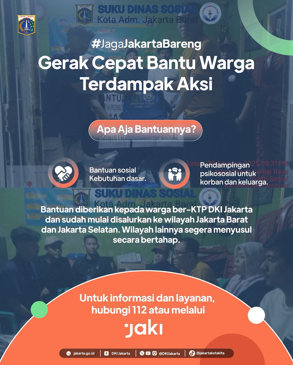 Pastikan bantuan bagi warga yang terdampak aksi. Pemprov DKI Jakarta telah lakukan beragam langkah cepat dan strategis melalui berbagai organisasi perangkat daerah.

Bantuan sosial (bansos) diberikan bagi korban unjuk rasa, baik korban yang dinyatakan meninggal maupun yang sedang
